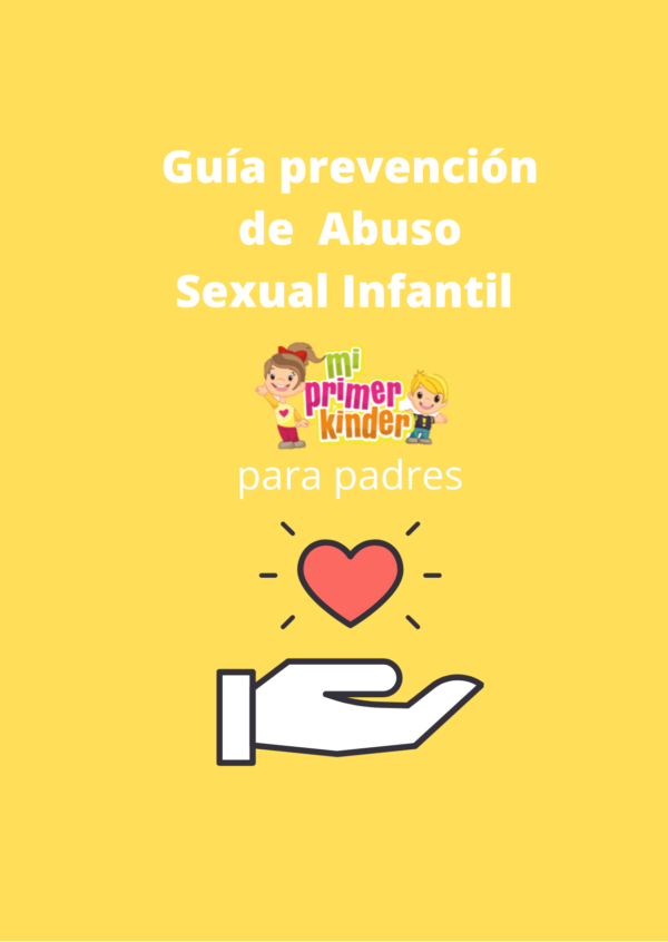 Guía Prevención de Abuso Sexual Infantil para Padres – Primer kinder tienda